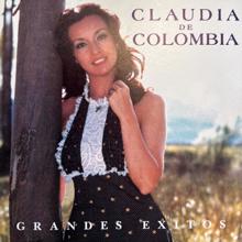 Claudia de Colombia: Grandes Exitos