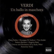 Maria Callas: Un ballo in maschera: Act II: Amico, gelosa t'affido una cura (Riccardo, Renato)