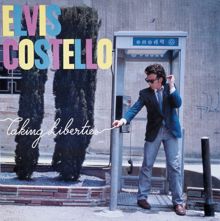 Elvis Costello: Taking Liberties