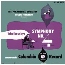 Eugene Ormandy: Tchaikovsky: Symphony No. 4, Op. 36 & Serenade in C Major, Op. 48 (Remastered)