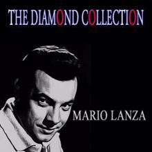 Mario Lanza: The Diamond Collection