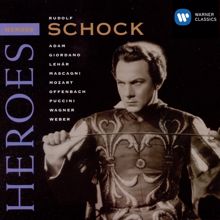 Rudolf Schock: Heroes: Rudolf Schock