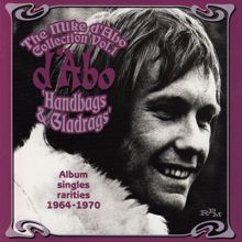 Mike D'Abo: The Mike D'Abo Collection, Vol. 1: Handbags & Gladrags