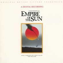 John Williams: Empire Of The Sun (Original Motion Picture Soundtrack)