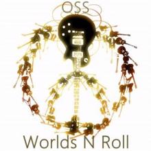 OSS: Worlds n Roll