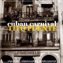 Tito Puente: Cuban Carnival