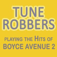 Tune Robbers: Tune Robbers Playing the Hits of Boyce Avenue, Vol. 2