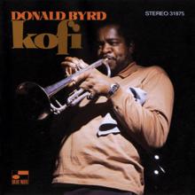 Donald Byrd: Kofi