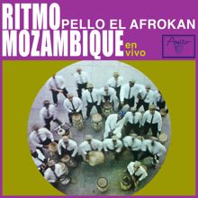 Pello El Afrokan: Ritmo Mozambique (En Vivo) [Remasterizado]