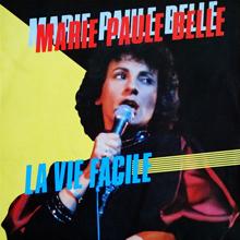 Marie-Paule Belle: La vie facile