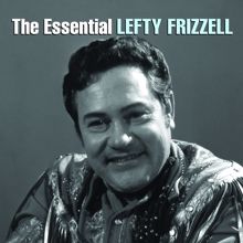 Lefty Frizzell: Run 'Em Off