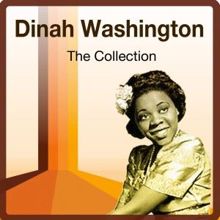 Dinah Washington: The Collection