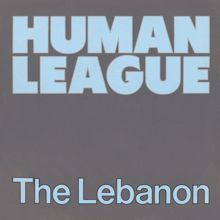 The Human League: The Lebanon