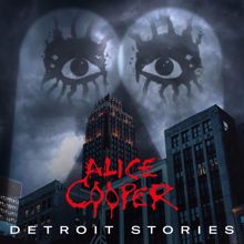 Alice Cooper: Detroit Stories