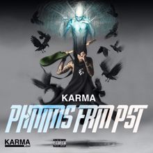 Karma: Phntms Frm Pst