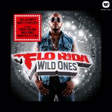 Flo Rida: Wild Ones (Deluxe)