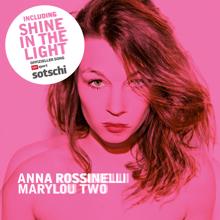 Anna Rossinelli: Marylou Two