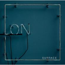 Surface: ON