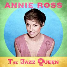 Annie Ross: The Jazz Queen (Remastered)