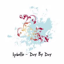 Isabelle: Day By Day