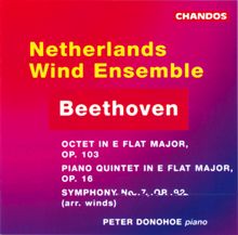 Netherlands Wind Ensemble: Beethoven: Octet / Piano Quintet / Symphony No. 7 (Arr. for Wind Ensemble)