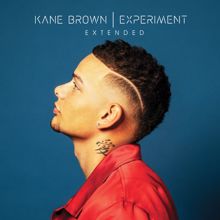 Kane Brown: Experiment Extended
