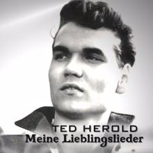 Ted Herold: Meine Lieblingslieder