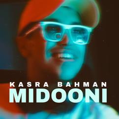 Kasraw Bahman: Midooni