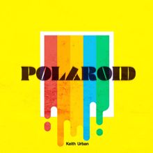Keith Urban: Polaroid