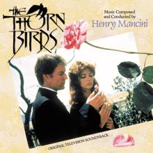 Henry Mancini: The Thorn Birds (Original Television Soundtrack) (The Thorn BirdsOriginal Television Soundtrack)