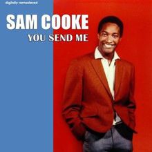 Sam Cooke: You Send Me (Digitally Remastered)