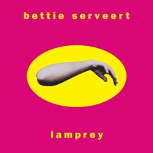 Bettie Serveert: Lamprey