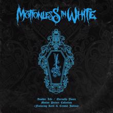 Motionless In White: Another Life / Eternally Yours: Motion Picture Collection