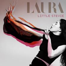 Laura: Little Stevie