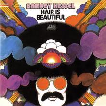 Barney Kessel: Hair Is Beautiful