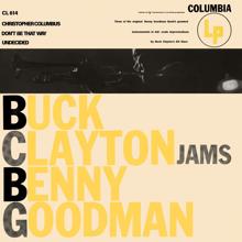 Buck Clayton: Jams Benny Goodman (Expanded Edition)