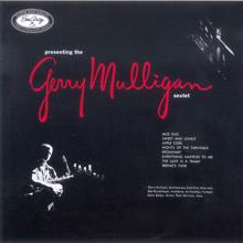 Gerry Mulligan Sextet: Presenting The Gerry Mulligan Sextet