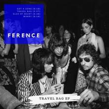Ference: Travel Bag EP