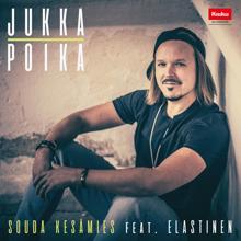 Jukka Poika, Elastinen: Souda kesämies (feat. Elastinen)