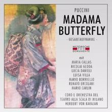 Coro del Teatro alla Scala di Milano, Orchestra del Teatro alla Scala di Milano, Herbert von Karajan: Giacomo Puccini: Madama Butterfly