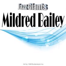 Mildred Bailey: Jazz Giants: Mildred Bailey