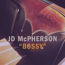 JD McPherson: Bossy