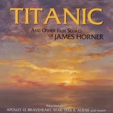 James Horner: Titanic And Other Film Scores Of James Horner