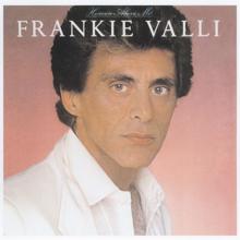 Frankie Valli: Heaven Above Me