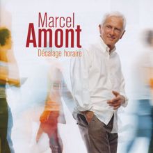 Marcel Amont: Décalage Horaire