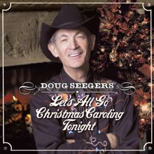 Doug Seegers: I'll Be Home For Christmas