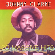 Johnny Clarke: Peace in the Ghetto
