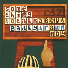 Badly Drawn Boy: Something to Talk About