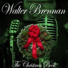 Walter Brennan: The Christmas Book