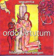 Sequentia: Hildegard von Bingen/Ordo Virtutum